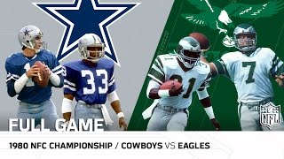 1980 NFC Championship: Dallas Cowboys vs. Philadelphia Eagles | NFL Full Game