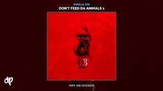 Gorilla Zoe - I FEEL YA [Don't Feed Da Animals 3]