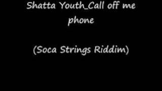 Shatta Youth -Call off me phone