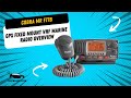 Cobra MR F77B GPS Fixed Mount VHF Marine Radio Overview