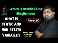 # 10 Java Tutorial: Static and Non Static Variables