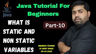 # 10 Java Tutorial: Static and Non Static Variables