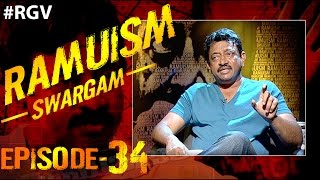 RGV Talks About His Belief on Heaven Episode 34