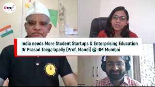 Education Policy \u0026 Startup India | Student Startups \u0026 Enterprising Education | Mandi | RealE Podcast