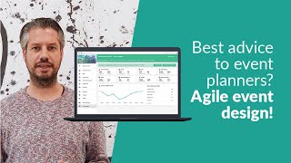 Best advice to event planners? Agile event design!