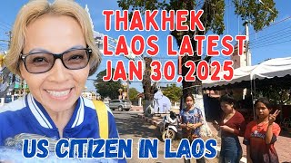 Lao Jan, 30 2025 Thakhek Laos 🇱🇦