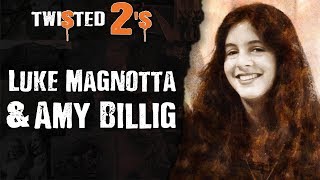 Twisted 2s #70 Luke Magnotta \u0026 Amy Billig