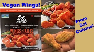 Sol Cuisine Vegan Chicken Wings!