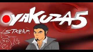 🔴 ||  YAKUZA 5