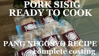 PANG NEGOSYO READY TO COOK PORK SISIG | SA ISANG ORAS KIKITA KA NG ₱290.00 | #porksisig #negosyoidea