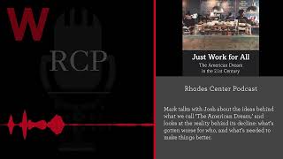 The Rhodes Center Podcast–This Week in ‘Ask a Philosopher’: Is the ‘American Dream' Dead?