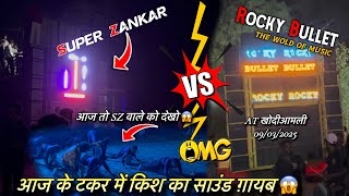 Rocky star VS Super zankar फुल टक्कर फिर कोन भाग गया देखो 09/03/2025 At Khodiaamli