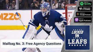 Locked On Leafs Mailbag No. 3: Send in your questions heading into NHL Free Agency