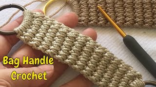 Bag Handle Crochet# Çanta Sapı Yapımı Asla Esnemeyen Harika Bir Yöntem Deneyin Mutlaka