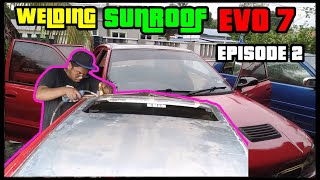 EP2 - WELDING SUNROOF EVO 7 PADA BUMBUNG WIRA