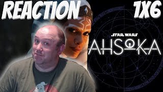 Ahsoka S1E6 First Watch Reaction (spoilers)