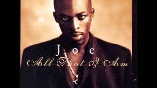 Joe No One Else Comes Close