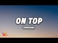 LOREDANA - ON TOP [Lyrics]