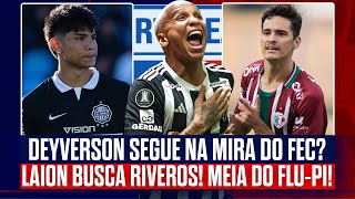 🇵🇾 FORTALEZA BUSCA RIVEROS, DO OLIMPIA 👀 DEYVERSON SEGUE NA MIRA? 🤨 JOGADOR DO FLU-PI FECHADO!