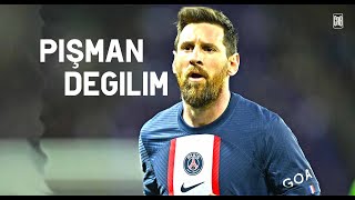 Lionel Messi 2023 - Pişman Değilim - Skills & Goals | HD