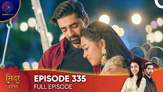 Sindoor Ki Keemat - The Price of Marriage Episode 335 - English Subtitles