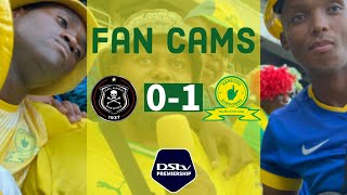 Orlando Pirates 0-1 Mamelodi Sundowns  | Fan Cams | reaction from the stands