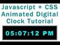 Javascript Digital Clock Tutorial CSS Custom Animated Clock on Your Website