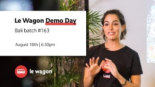 Coding Bootcamp Bali | Le Wagon Demo Day - Batch #163