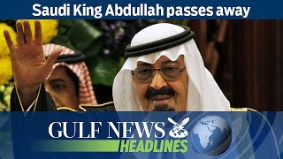 Saudi King Abdullah passes away - GN Headlines