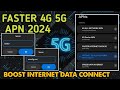 5G FAST INTERNET APN SETTINGS FOR ALL SIM NETWORK 2024 SETUP SETTINGS