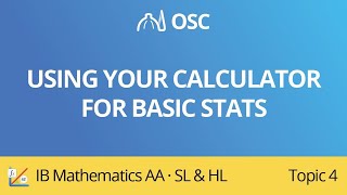 Using your calculator for basic statistics [IB Maths AA SL/HL]