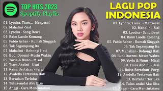 TOP HITS 2023 LAGU POP INDONESIA VIRAL, SPOTIFY, TIKTOK, JOOX, RESSO - MAHALINI, RAIM LAODE, LYODRA.
