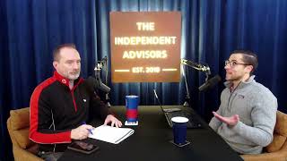 The Independent Advisors Podcast Episode 285