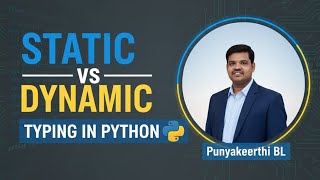 Static vs Dynamic Typing in Python Explained | Python for Generative AI Series