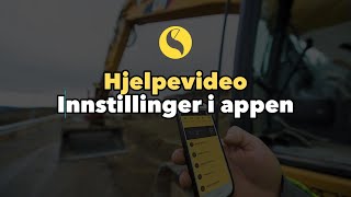 Hjelpevideo: Bli kjent med innstillinger i appen