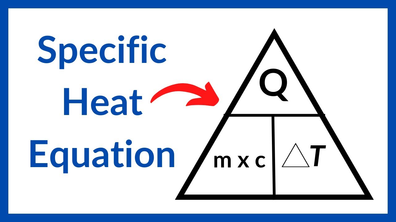 Specific Heat Equation