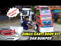 DIMAS COBA BUMPER DAN BODYKIT TRUK HANIN KE TRUK MINI DITDIM