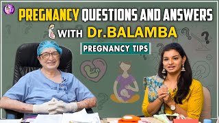 Pregnancy Tips Q\u0026A with Dr. BALAMBA 👶🏻🤔| Mrudulatho Muchatlu