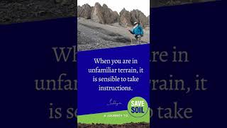When you are in unfamiliar terrain, it is sensible to take instructions.