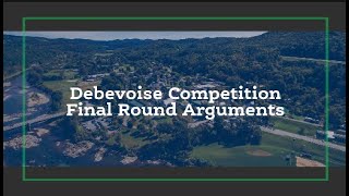 Debevoise Moot Court Competition Final Round Arguments