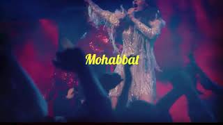 Mohabbat from Fanney Khan