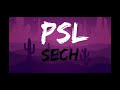 psl sech 95 bpm