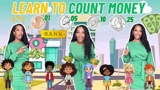 Learn To Count Money Song| Learning with Ms Houston| Kid Songs + Nursery Rhymes