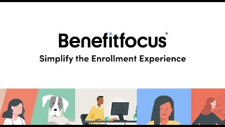 The New Benefitplace Enrollment Experience