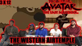 Avatar The Last Airbender 3 x  12 "The Western Airtemple" Reaction/ Review