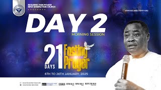 21 DAYS FASTING AND PRAYERS DAY 2 MORNING (07/01/2025 )