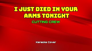 7534 - I Just Died In Your Arms Tonight - Cutting Crew (Karaoke Cover)