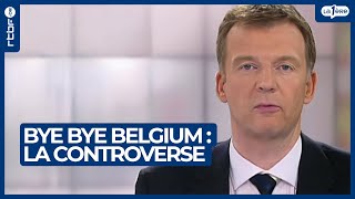 Bye Bye Belgium : la controverse - L'Histoire continue