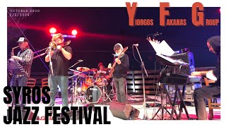 World Of Fun | YFG - Yiorgos Fakanas Group at Syros Jazz Festival (2/10/2020)