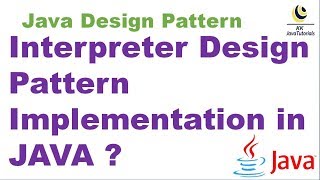 Interpreter Design Pattern Implementation in JAVA || Design Pattern interview question
